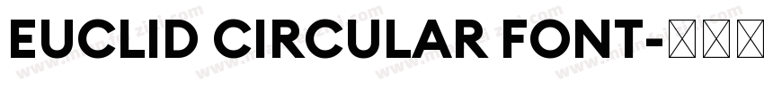 EUCLID CIRCULAR FONT字体转换